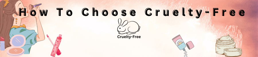 how to know cosmetics are cruelty free