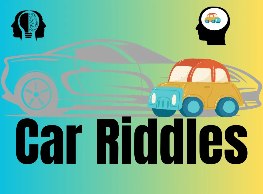 99+ Riddles About Cars With Answers Free