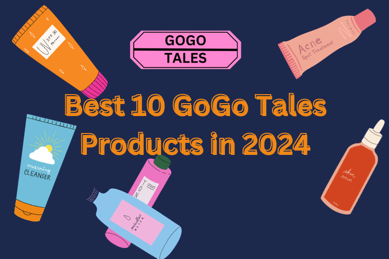 Best 10 GoGo Tales Products
