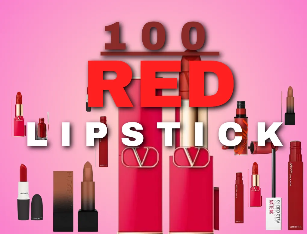 100 Red Lipstick Makeup- Perfect For Your Face